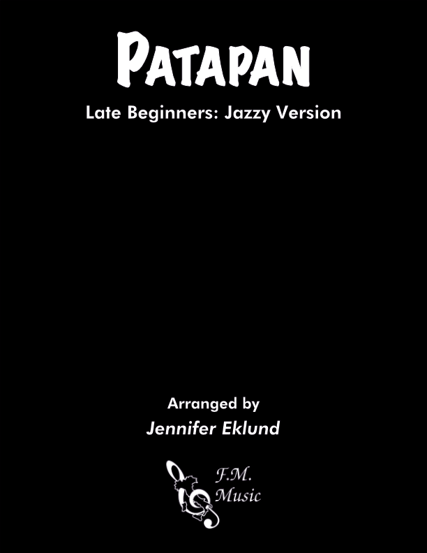 Patapan (Late Beginners: Jazzy Version)